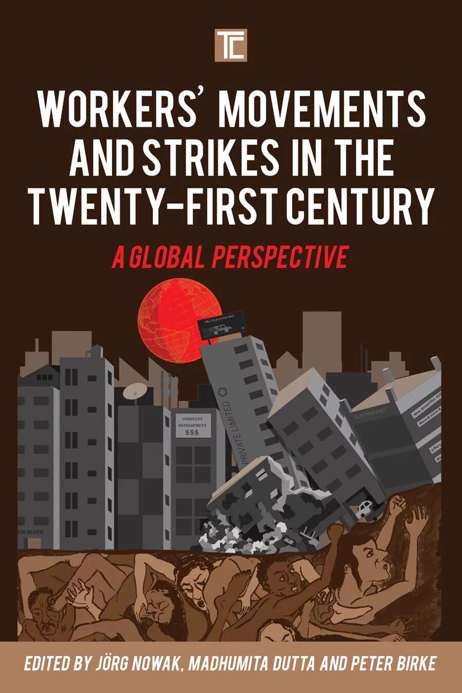 Twenty first century. Movements of workers.