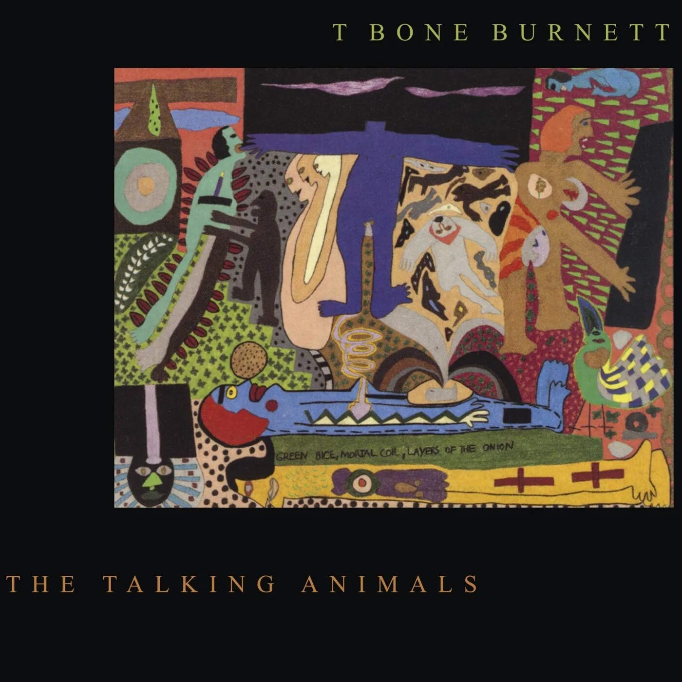 T Bone Burnett. Heart Bad animals 1987. The talking animals leave mouth Syncro Vox.