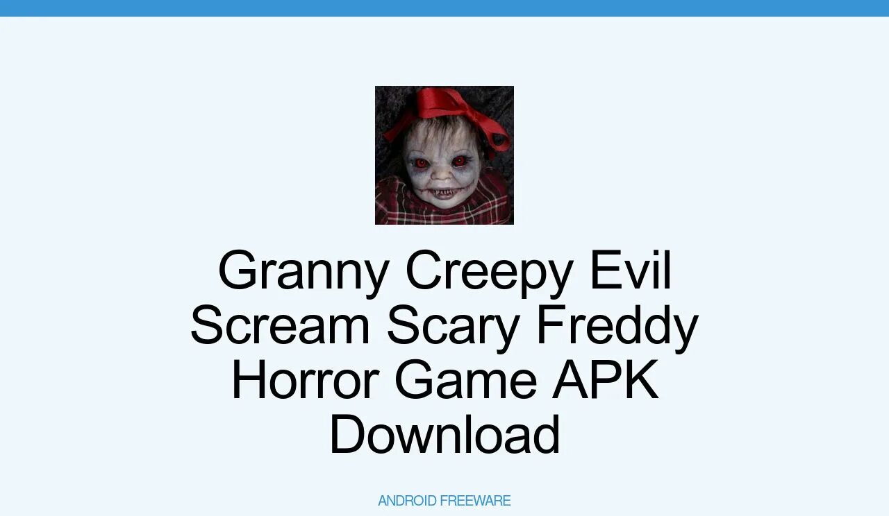 Scary scream. Creepy granny Scream: Scary Freddy 2018.