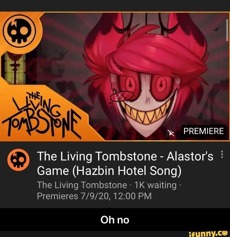 The living tombstone alastor s game