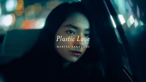 Plastic love
