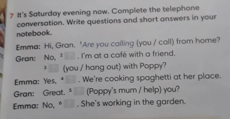 Complete the questions and short answers. Complete the information write the conversation you Phone. Complete the conversation ответы на вопросы. 12 Complete the questions and short answers ответ.