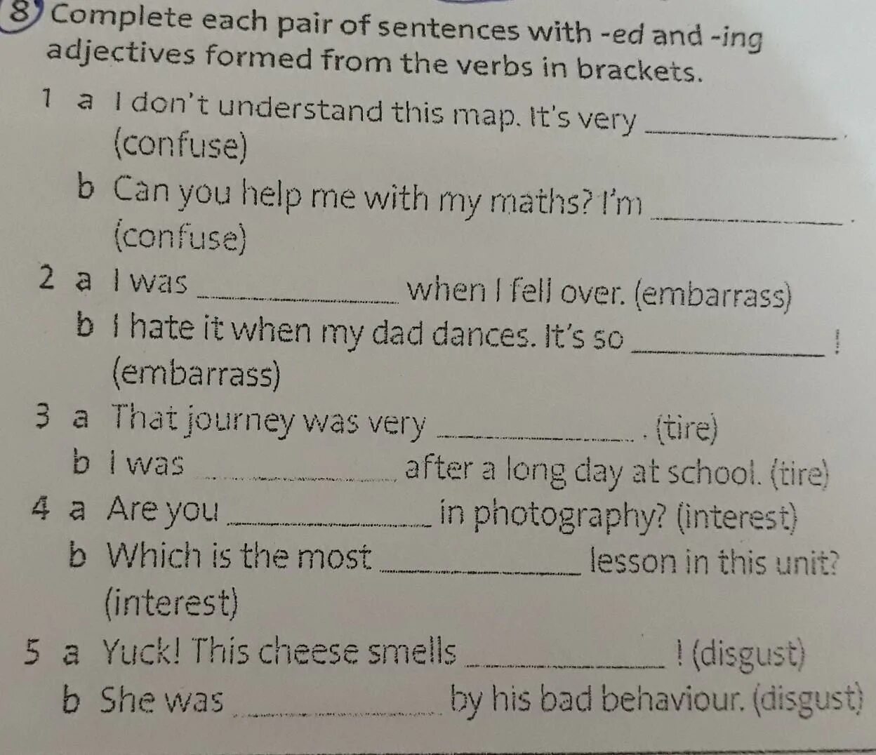 Choose the correct form of the word. Complete the sentences with the. Complete the sentences with the verbs in Brackets. Complete the sentences using the past participle of the verbs in Brackets ответы. Прилагательные с ed и ing в английском языке.