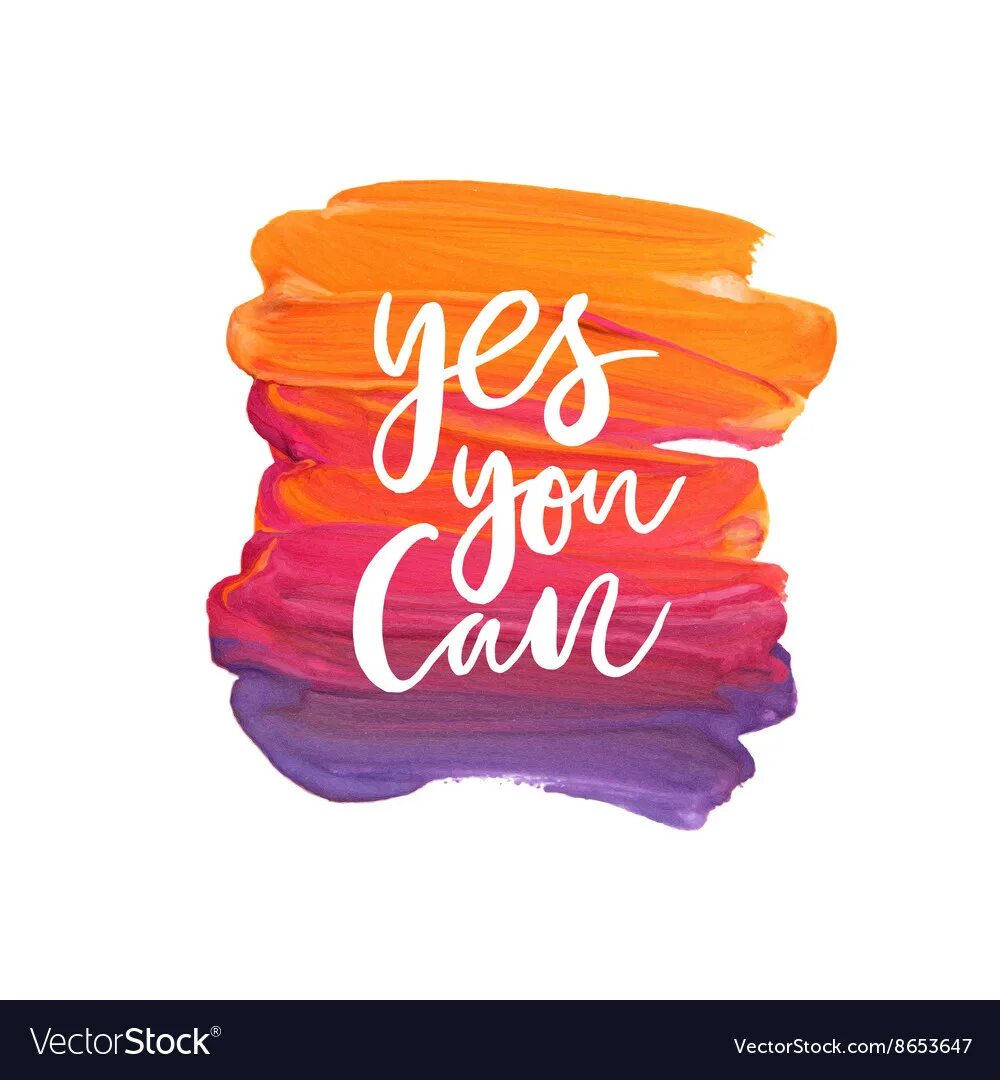 Надпись Yes you can. Yes Постер. Yes you can картинка. Плакат Yes you can. Yes you can use the