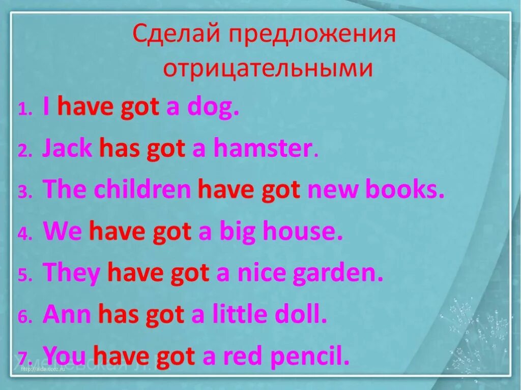 5 Предложений с have got и has got. Предложения с have и has. Have got has got вопросительные предложения. Предложения с глаголом have. Утвердительный глагол в английском