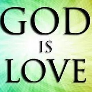 God is love
