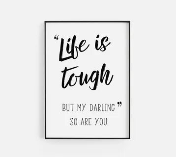 But darling