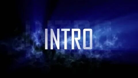 Intro video