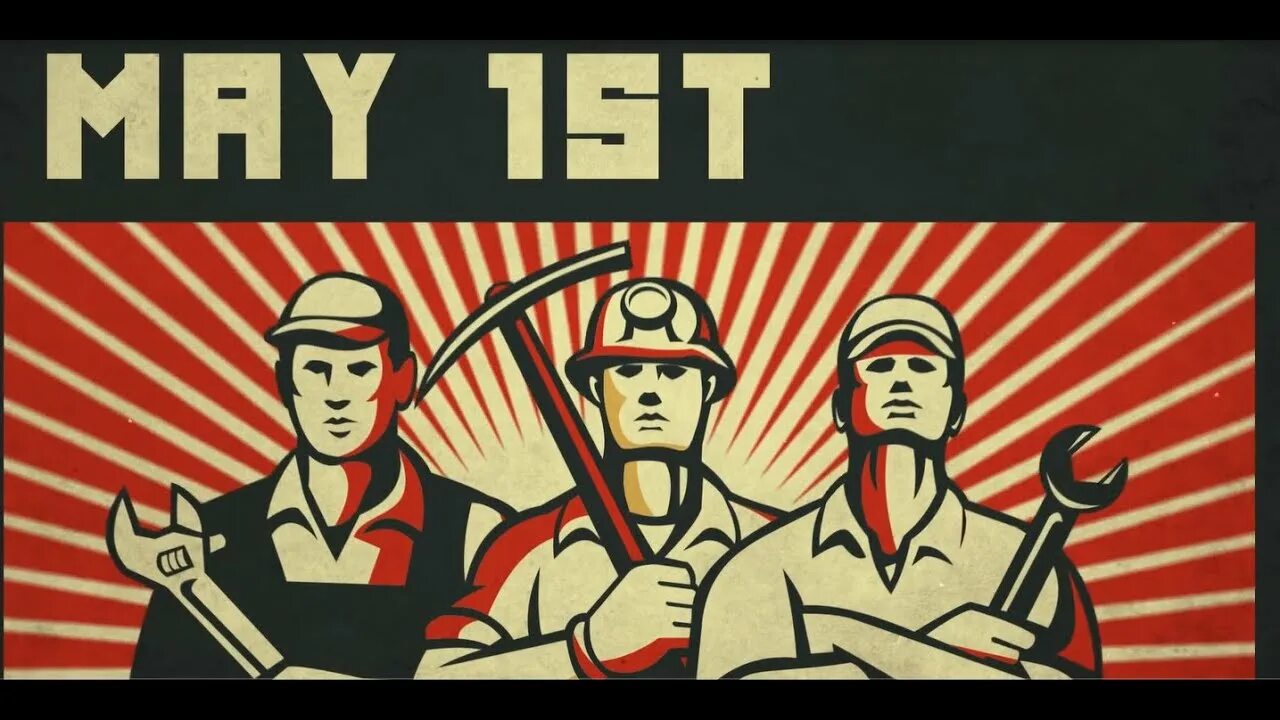 Might work. Workers of the world unite плакат. 1 may workers day. international labour day. international workers&#039; day.