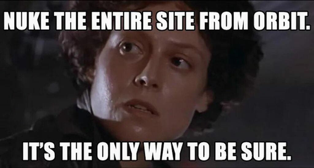 It was the only way