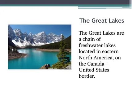 Many rivers and lakes are