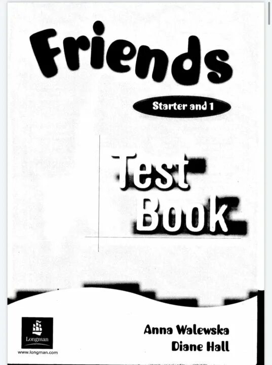 Friends Starter activity book гдз. Friends Starter. Рабочая тетрадь по английскому friends Starter activity book. Учебник friends 1 Test book. Friends starter 1