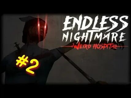 Endless hospital