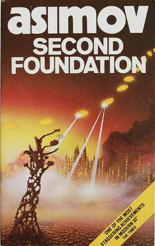 Second foundation. Foundation isaac asimov books. asimov isaac &quot;foundation&quot;. foundation by isaac asimov. isaac asimov second foundation.