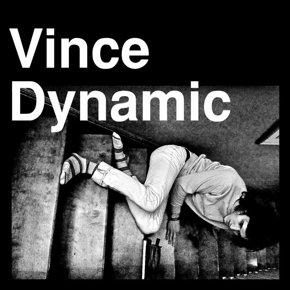 Dynamic песня. Dynamic Songs. Those Fears by Vince Dynamic. Лов Винс ал. Лов винс