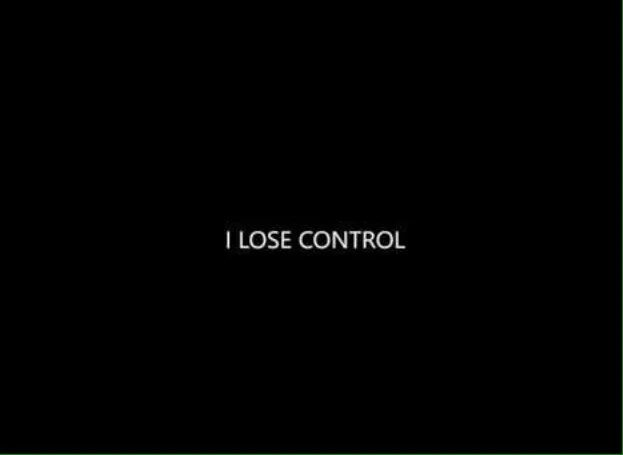 I lose control when you re. Lose control. i lose control. just lose control. контроль разума на чёрном фоне.