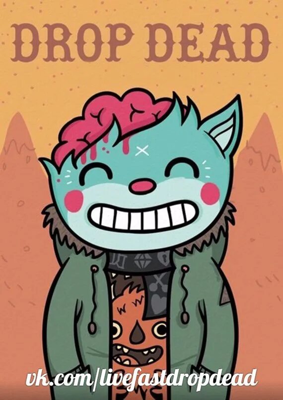 Drop feed. Дроп деад. drop dead логотип. drop dead кот. drop dead рисунки.