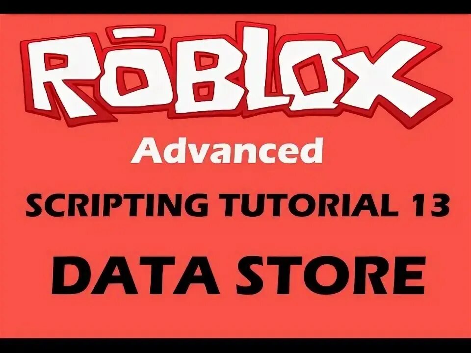 Advance scripting. Datastore Roblox. Roblox Store.