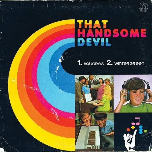 Handsome devil перевод. That handsome devil. the handsome devil band. handsome devil группа. that handsome devil albums.