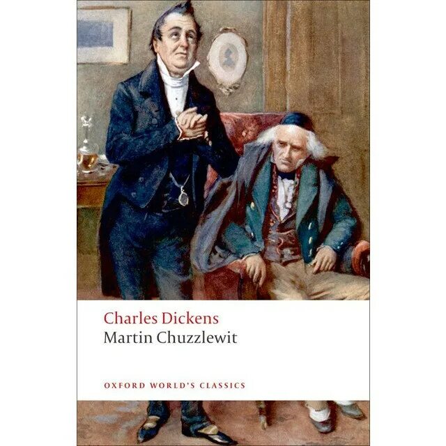 Диккенс чезлвит. Диккенс чезлвит. Charles dickens books oxford worlds classics. Диккенс чезлвит. Обои на телефон диккенс.