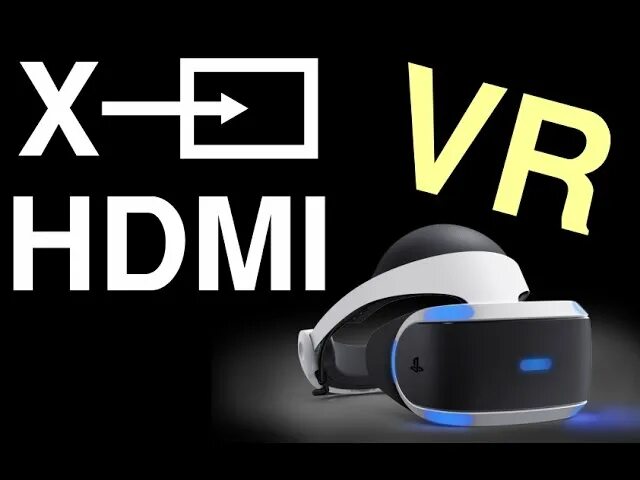 Vr пол. PLAYSTATION VR HDMI Error. Схема подключения VR К ps4. Ошибка HDMI. PLAYSTATION 5 HDMI.