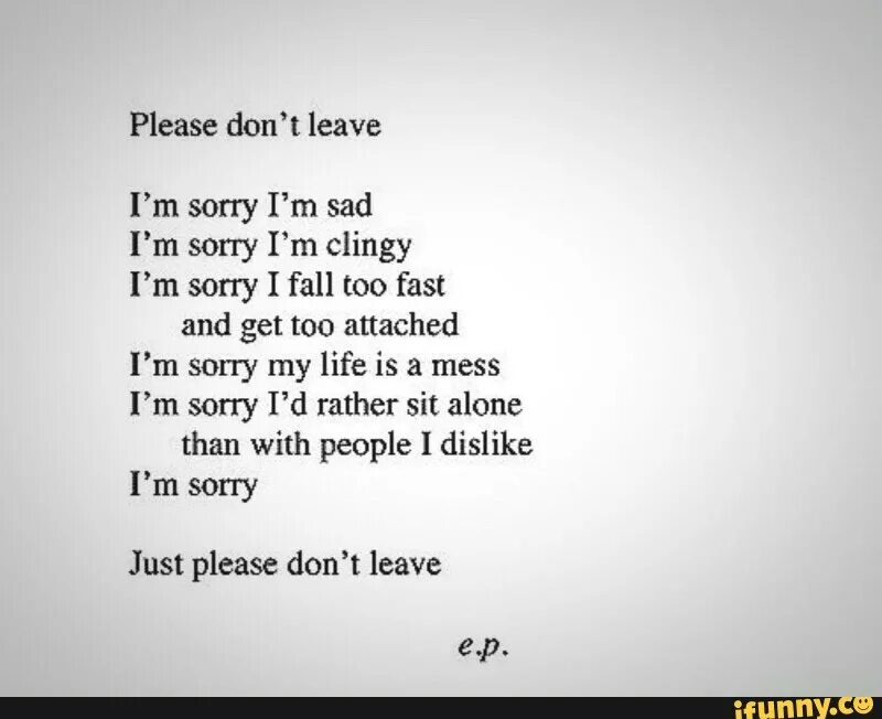 I am sorry don't leave me текст. Айм сори донт Лив ми текст. Don't leave me here текст. Текст песни i'm sorry.