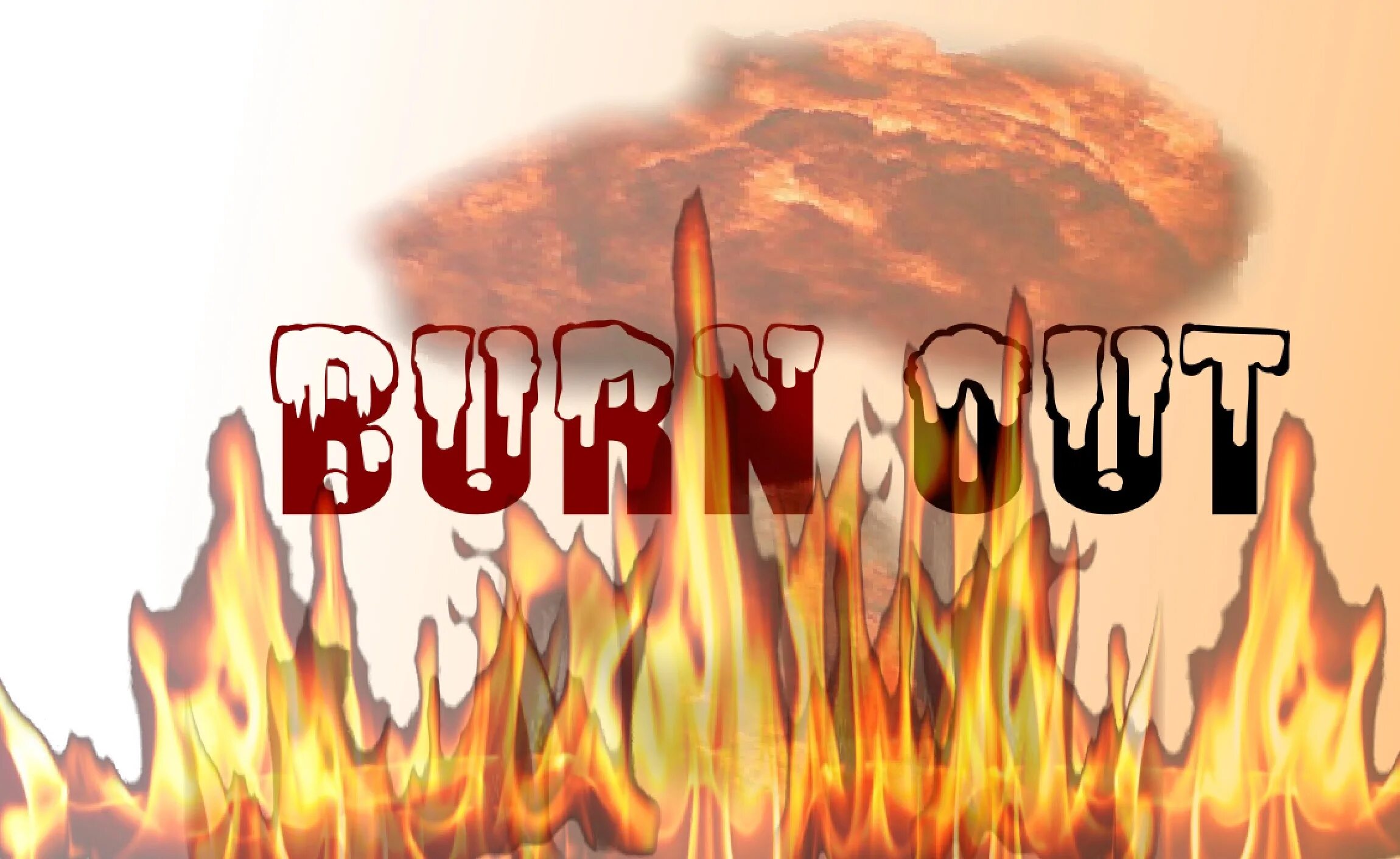 Burn. Burned out. Burn out. Burn burn out. Burning fiery inscription congratulations.