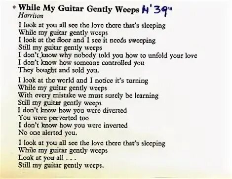 While my guitar gently weeps текст. While my guitar gently weeps. while my guitar gently weeps lyrics. песня while my guitar gently weeps. the beatles - while my guitar gently weeps.