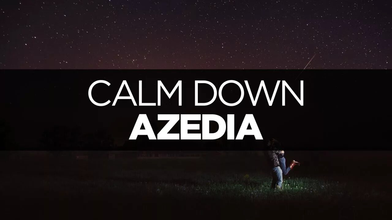 Calm down. Calm down Calm down. Calm down фото певца. AZEDIA.