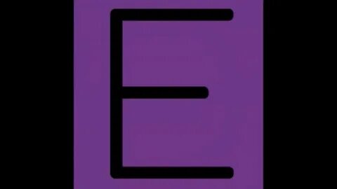 E had