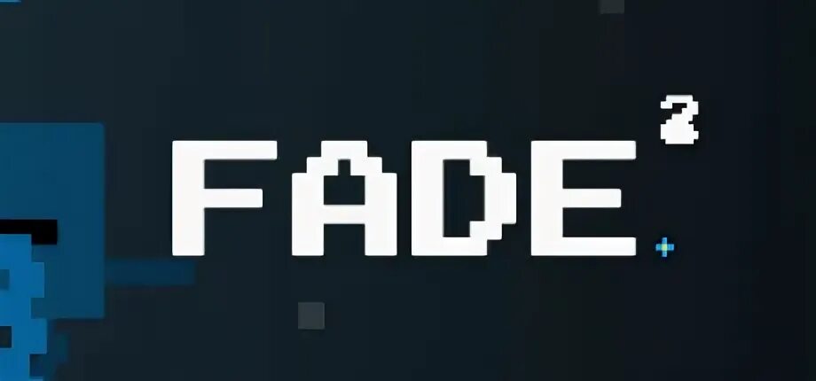 Faded 2. Faded 2