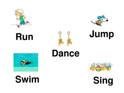 Sing run climb jump