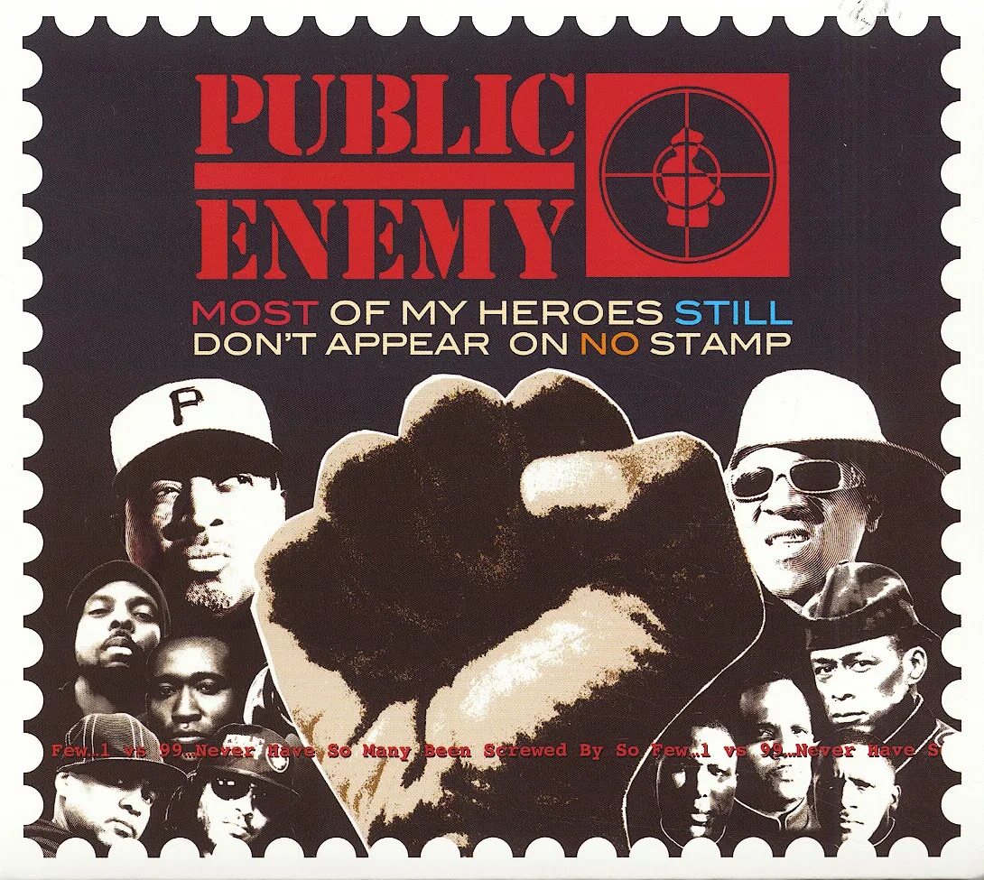 Don t appear. Public Enemy most of my Heroes still don't appear on no stamp. Public Enemy обложки альбомов. Public Enemy Greatest Misses. Still don't.