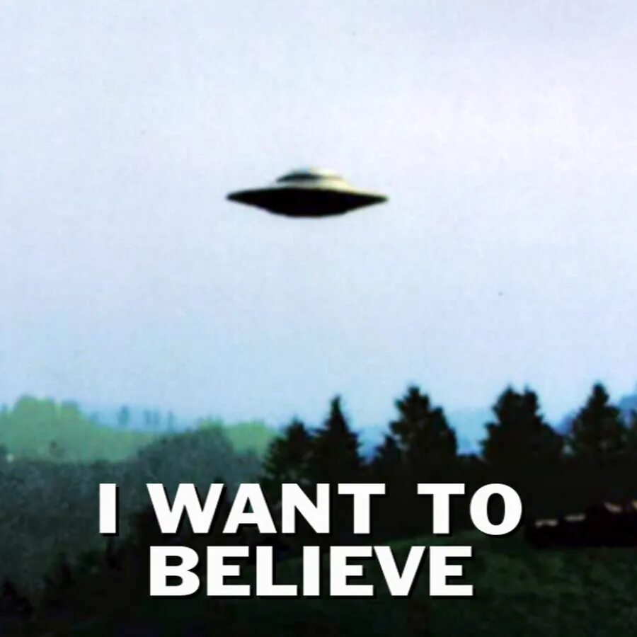 I want to believe. You want believe. Летающая тарелка i want to believe. Постер нло. A will to believe.
