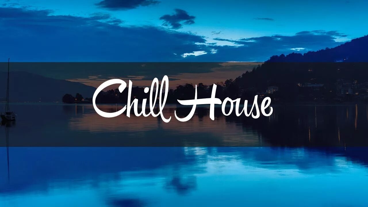 Включи chill house. Чилл Хаус. Лучшие картинки с надписью Chill House. Обои на рабочий стол Chillout. Chill House Supreme.