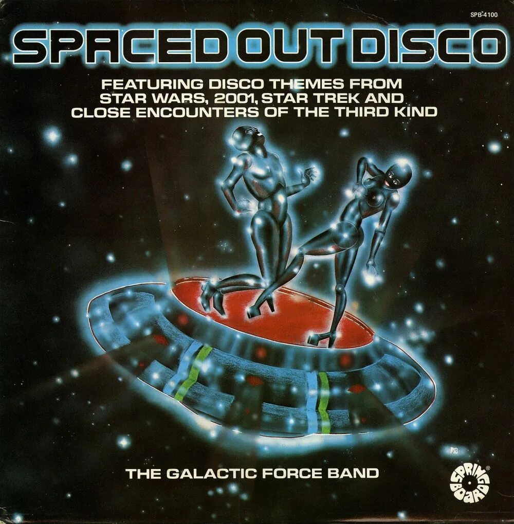 Space disco. The Galactic Force Band - 1978 - Spaced out Disco. Космос диско. Disco обложка. Disco обложки альбомов.