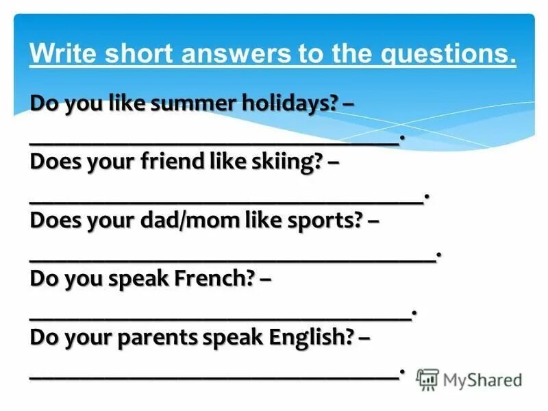 Write short answers. Write short answers for the questions in exercise 2. Write questions to the sentences 5 класс. 68 write short answers is. Write the questions and answers 5 класс.