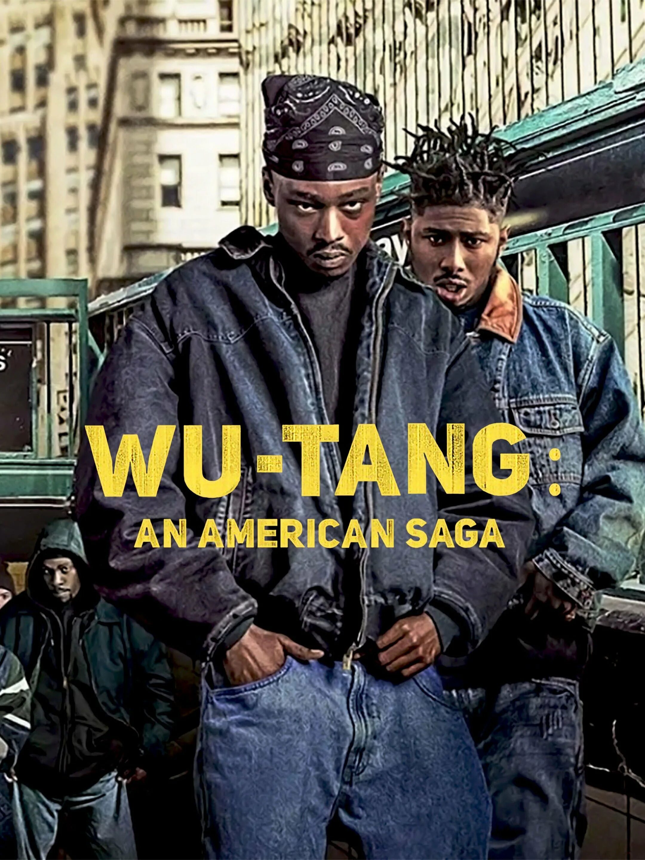 An american saga. Wu Tang американская сага. Wu Tang American Saga poster. Ву танг клан американская сага.