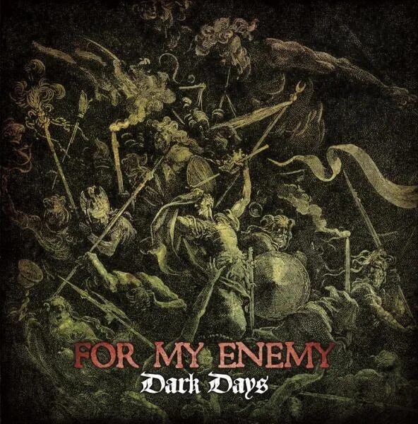 My Darkest Days Постер на альбом. Dark Enemy 1984. My Enemy mp3. Дарк дейс