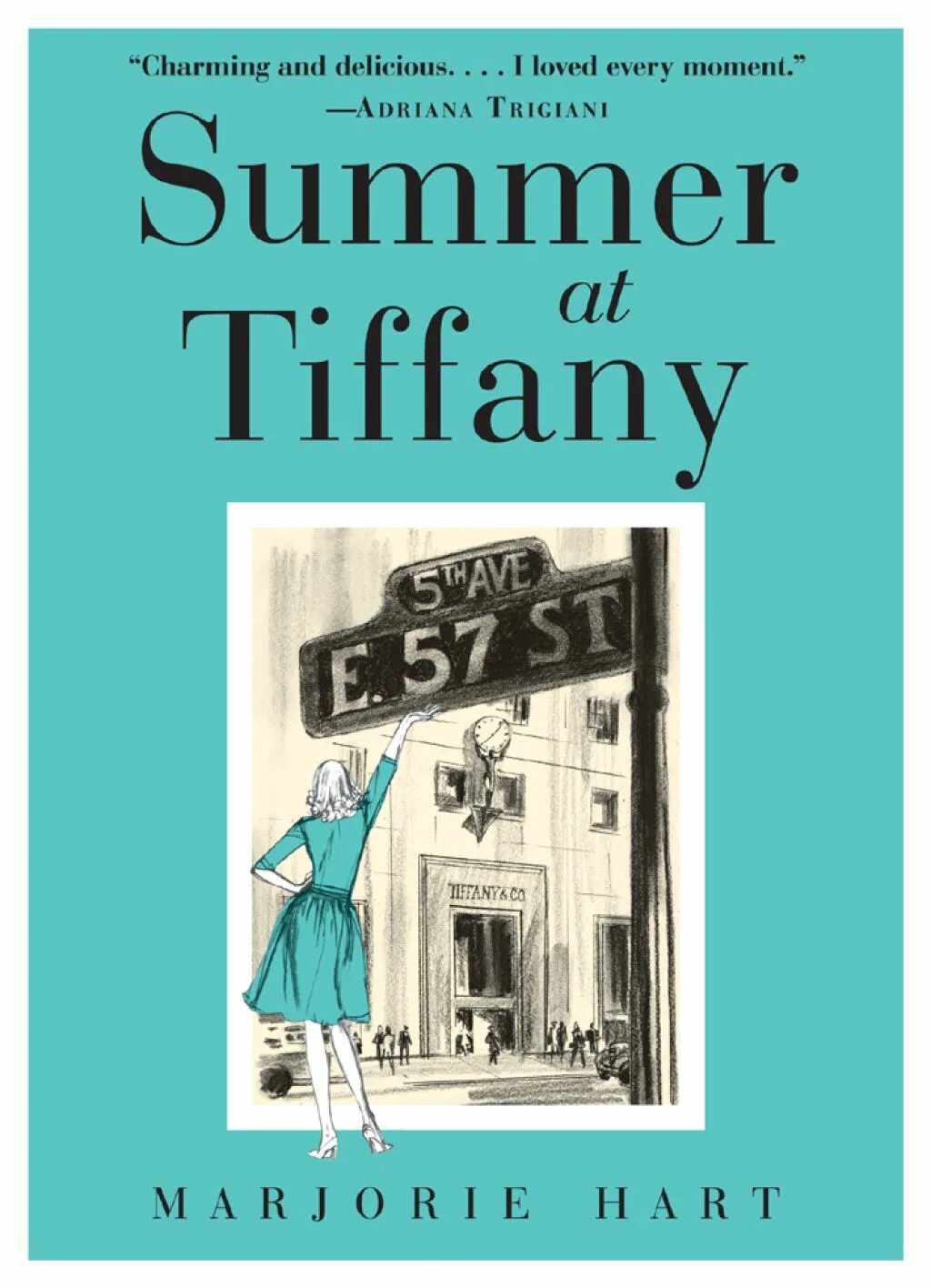 Тиффани книга. Тиффани Саммерс. Summer at Tiffany's. Summer at Tiffany: Hart, Marjorie на русском.