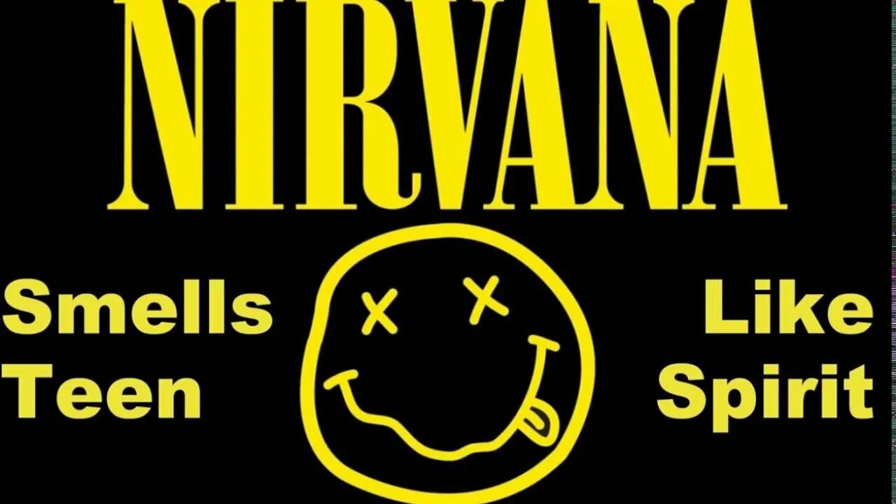 Песня smells like. Nirvana Spirit. Smells like teen Spirit. Nirvana smells like teen Spirit. Нирвана smells like teen Spirit.