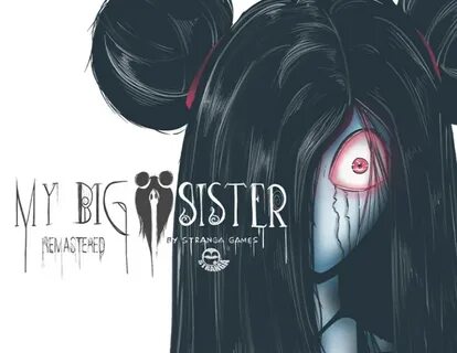 My big sister перевод