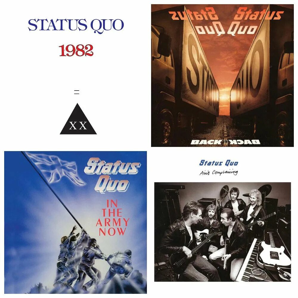 Status quo in the army. Status quo 1980. status quo in the army now альбом. status quo сейчас. status quo 1982.