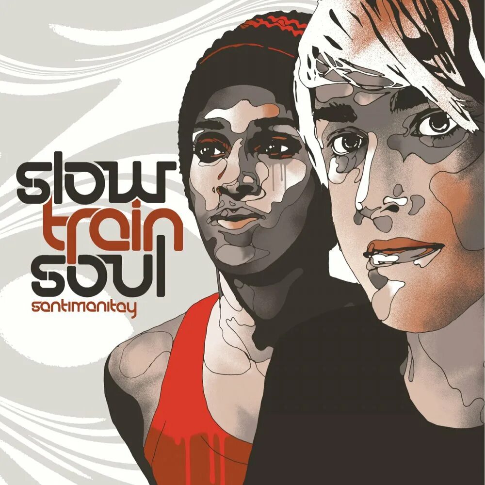 A train is slower than a. Slow train soul. soul train soul. in the black of night slow train soul. slow train - in the black of night.