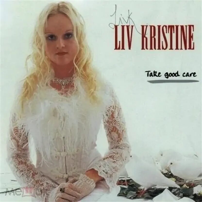 Take good care of my. Liv Kristine. Лив Кристин 2022. Лив Кристин Эспенес-Крул. Лив Кристин в молодости.