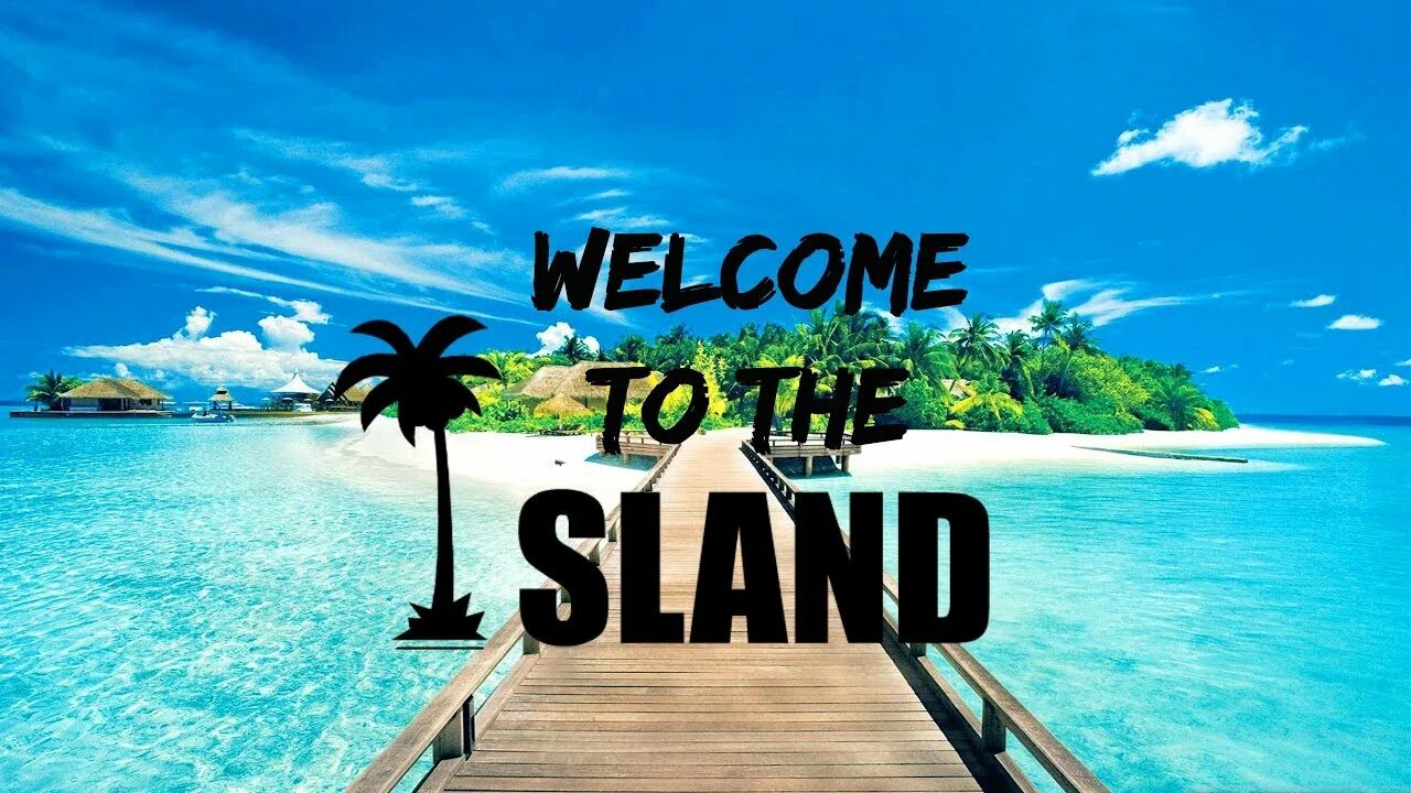 Исланд пати. Welcome to comedy Island. Welcome to z-Island. Welcome in Islands. Island feat