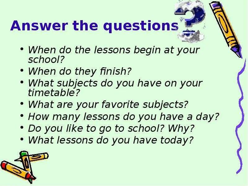 Answer the ответ на вопросы. Вопросы по теме школа на английском. School subjects 5 класс. My favourite subject 5 класс. School subjects топик.