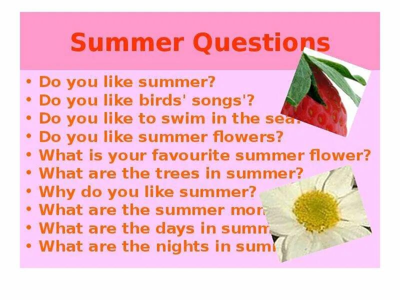 Last summer questions. Summer questions. Questions about Summer. Questions about Summer vacation. Do you like Summer.