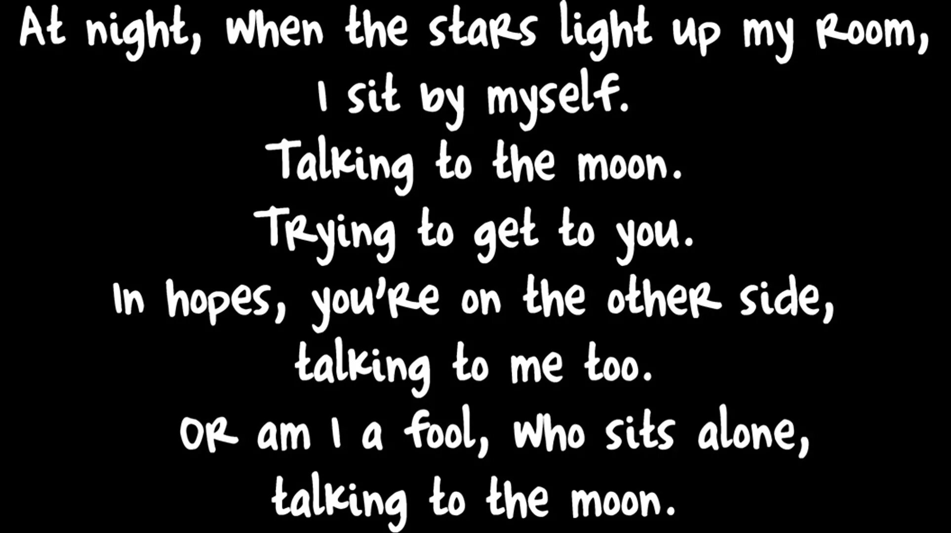 To the moon песня на русском. Talking to the Moon. Bruno Mars talking to the Moon. Talking to the Moon Lyrics. Moon текст.