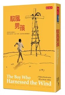 The boy harnessed the wind